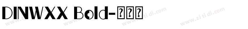DINWXX Bold字体转换